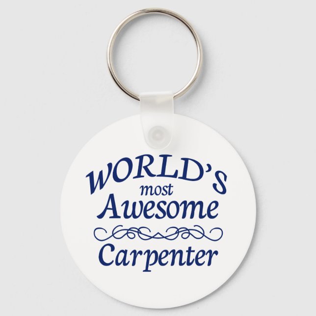 World's Most Awesome Carpenter Key Ring (Front)