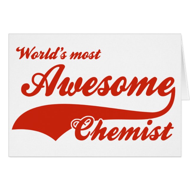 World's Most Awesome chemist (Front Horizontal)