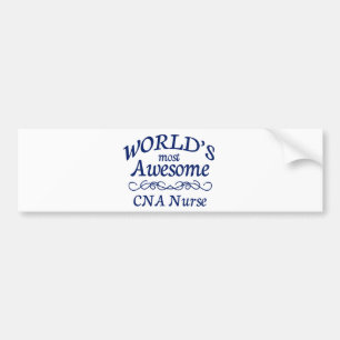 World's Most Awesome CNA Bumper Sticker