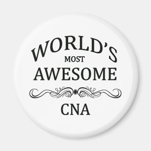 World's Most Awesome CNA Magnet