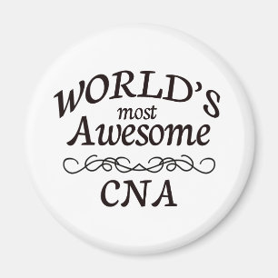 World's Most Awesome CNA Magnet