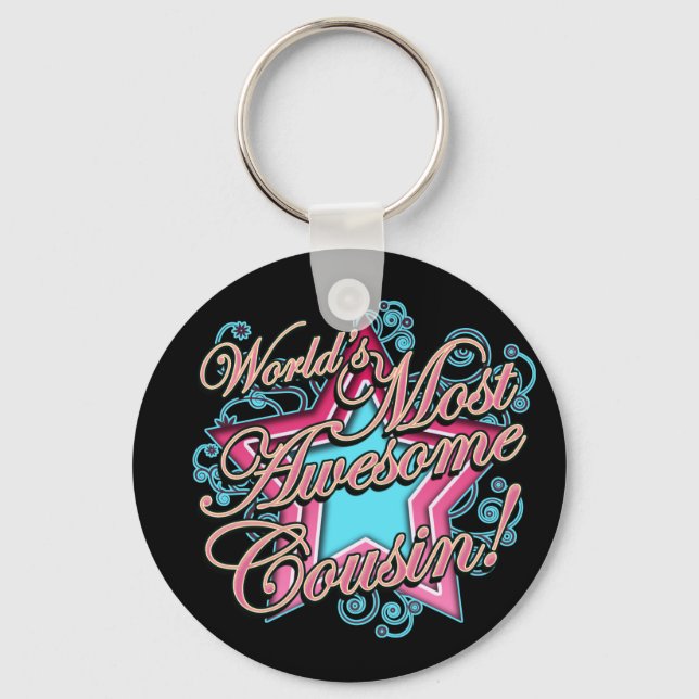 Worlds Most Awesome Cousin Key Ring (Front)