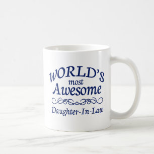 World's Most Awesome Daughter-In-Law Coffee Mug