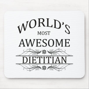 World's Most Awesome Dietician Mouse Pad