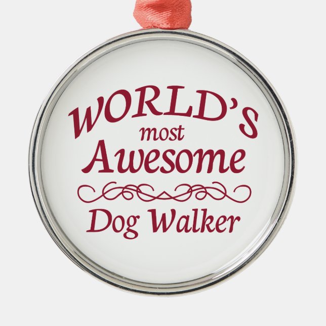 World's Most Awesome Dog Walker Metal Tree Decoration (Front)