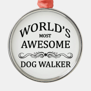 World's Most Awesome Dog Walker Metal Tree Decoration
