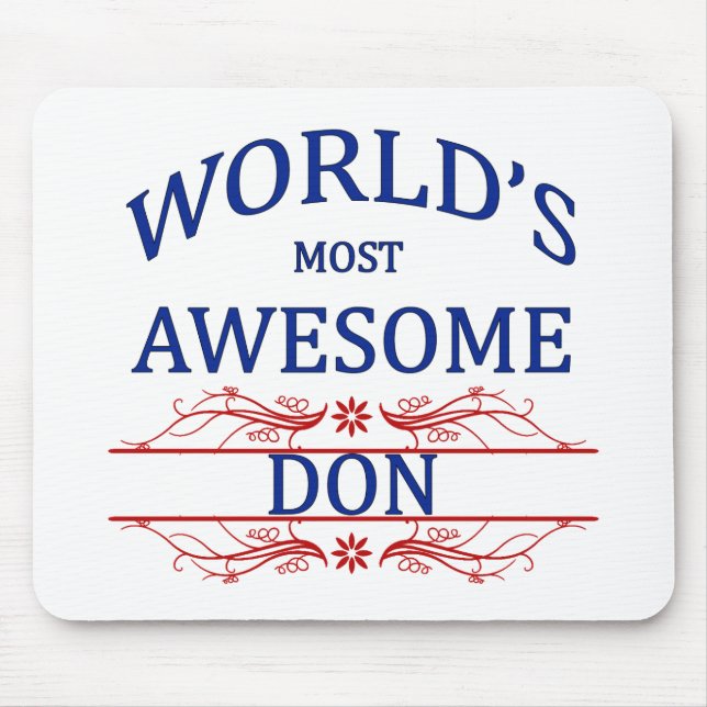 World's Most Awesome DON Mouse Pad (Front)
