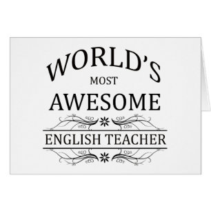 World's Most Awesome English Teacher