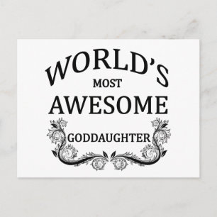 World's Most Awesome Goddaughter Postcard