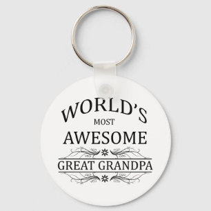 World's Most Awesome Great Grandpa Key Ring