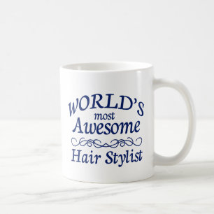 World's Most Awesome Hair Stylist Coffee Mug