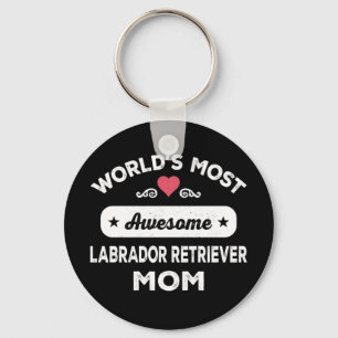 World's Most Awesome Labrador Retriever Mum Key Ring