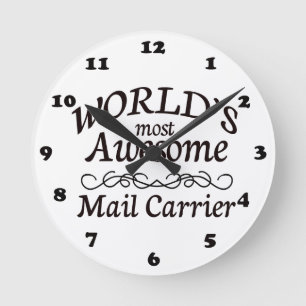 World's Most Awesome Mail Carrier Round Clock