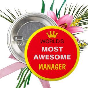 Worlds Most Awesome - MANAGER (best one) 3 Cm Round Badge