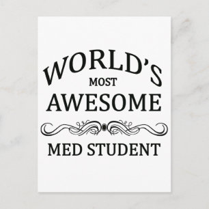 World's Most Awesome Med Student Postcard