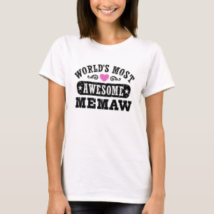 World's Most Awesome Memaw T-Shirt
