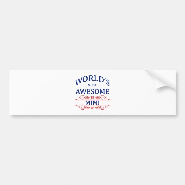 World's Most Awesome Mimi Bumper Sticker (Front)