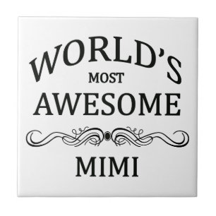 World's Most Awesome Mimi Ceramic Tile