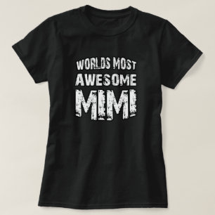 World's Most Awesome Mimi T-Shirt