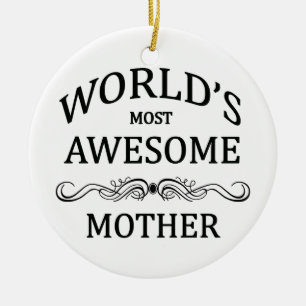 World's Most Awesome Mother Ceramic Tree Decoration