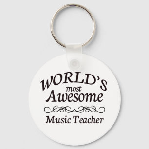 World's Most Awesome Music Teacher Key Ring
