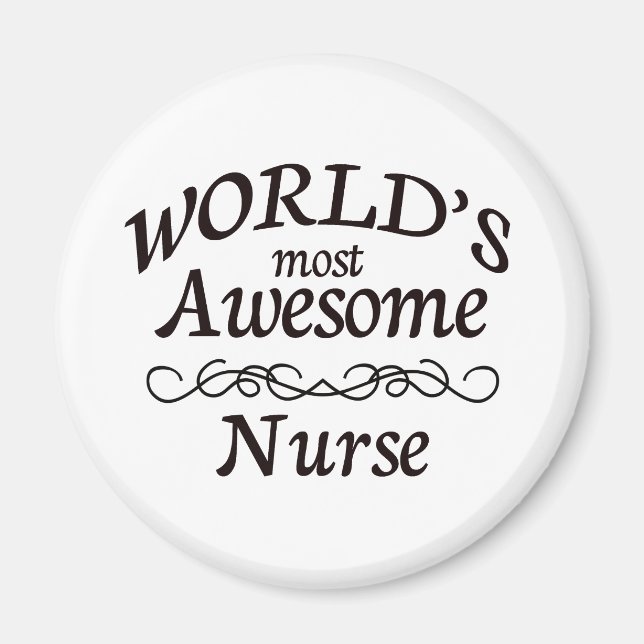 World's Most Awesome Nurse Magnet (Front)
