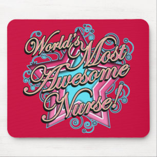 Worlds Most Awesome Nurse Mouse Pad