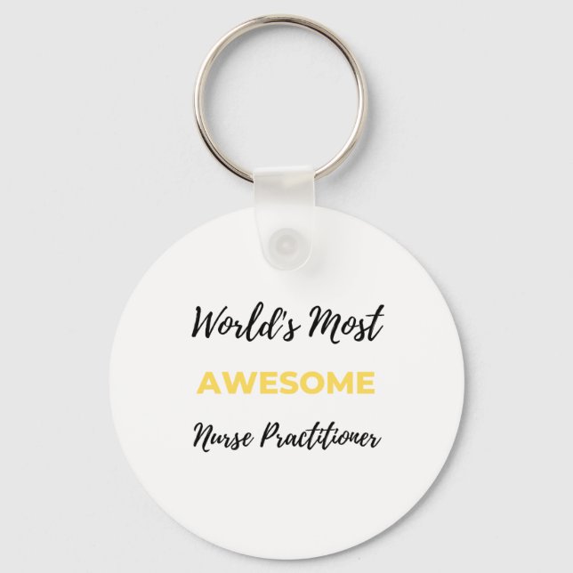 World's Most Awesome Nurse Practitioner 2 Key Ring (Front)