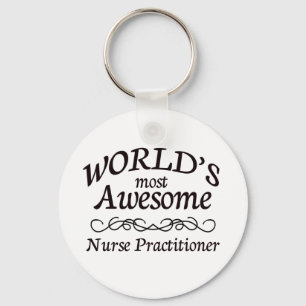 World's Most Awesome Nurse Practitioner Key Ring