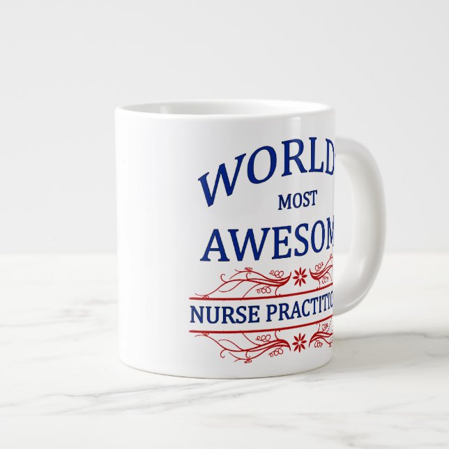 World's Most Awesome Nurse Practitioner Large Coffee Mug (Front Right)