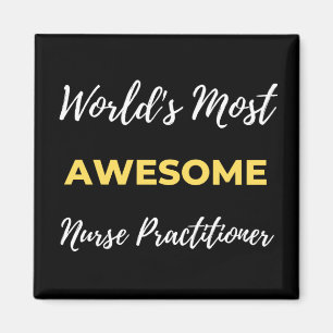 World's Most Awesome Nurse Practitioner Magnet