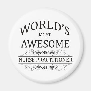 World's Most Awesome Nurse Practitioner Magnet