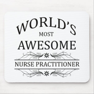 World's Most Awesome Nurse Practitioner Mouse Pad