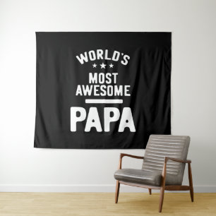 World's Most Awesome Papa Father Gift Tapestry