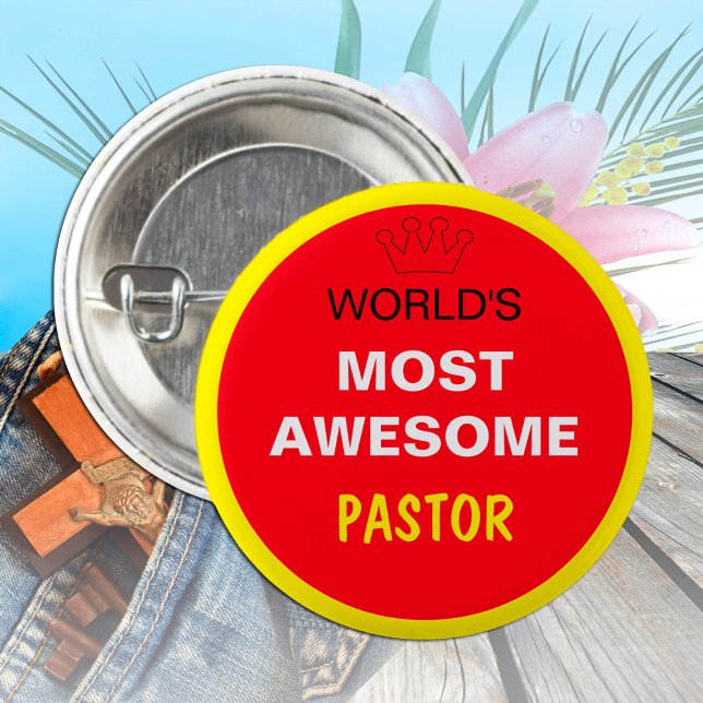 Worlds Most Awesome - PASTOR (best one) 6 Cm Round Badge (Creator Uploaded)