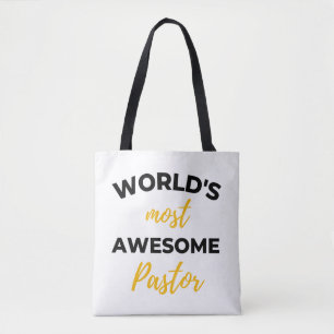 World's Most Awesome Pastor bl Tote Bag