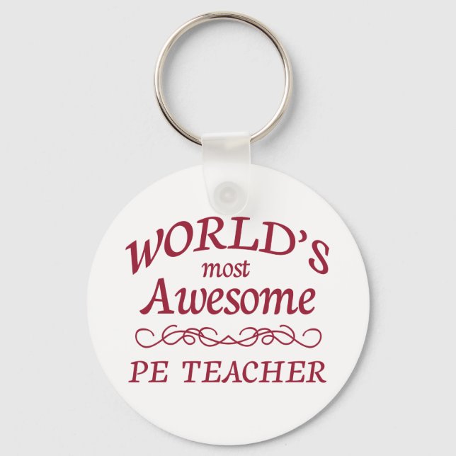 World's Most Awesome PE Teacher Key Ring (Front)