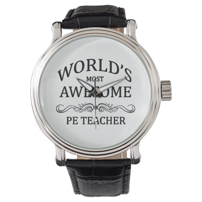 World's Most Awesome PE Teacher Watch (Front)