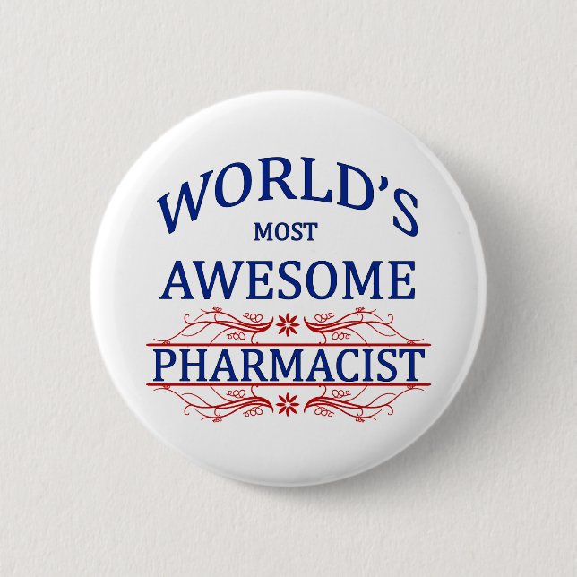 World's Most Awesome Pharmacist 6 Cm Round Badge (Front)