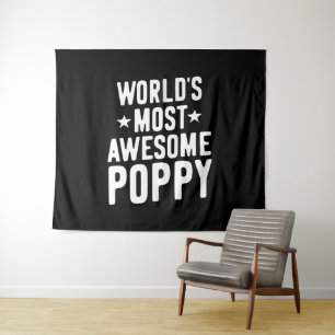 World's Most Awesome Poppy   Father Grandpa Tapestry