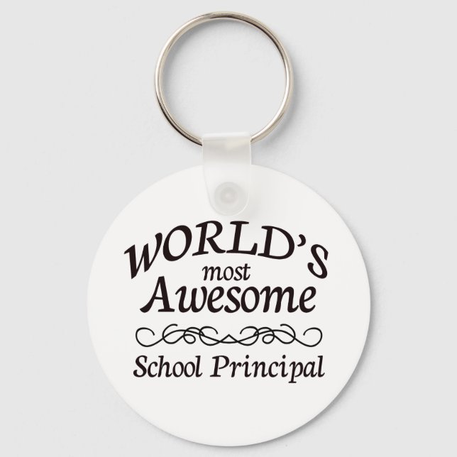 World's Most Awesome School Principal Key Ring (Front)