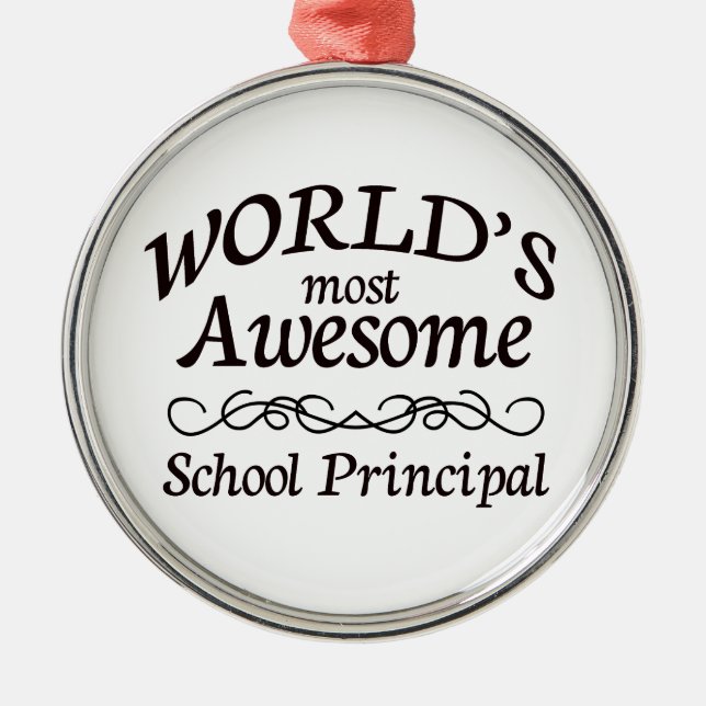 World's Most Awesome School Principal Metal Ornament (Front)