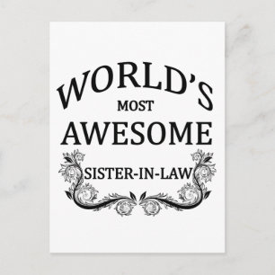 World's Most Awesome Sister-In-Law Postcard