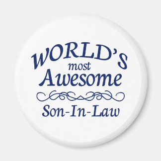 World's Most Awesome Son-In-Law Magnet