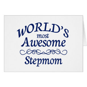 World's Most Awesome Stepmom