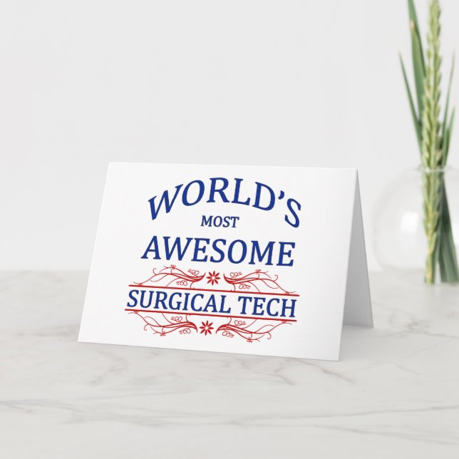 World's Most Awesome Surgical Tech Card (Front)