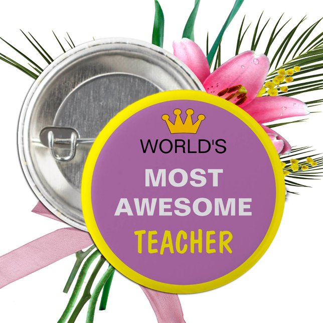 Worlds Most Awesome - TEACHER (best one) 3 Cm Round Badge (Creator Uploaded)