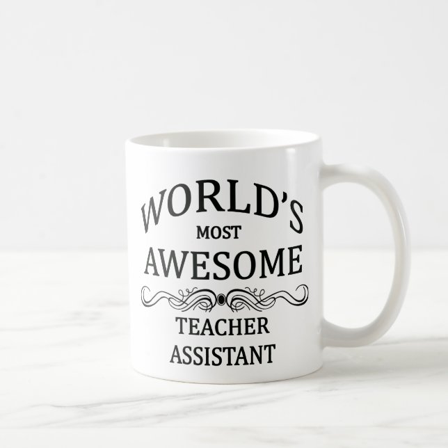 World's Most Awesome Teachers Assistant Coffee Mug (Right)