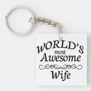 World's Most Awesome Wife Key Ring