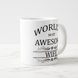 World's Most Awesome Wife Large Coffee Mug
